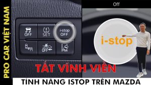 Video Thumbnail: Tắt Vĩnh Viễn Tính Năng Istop Trên Mazda Bằng Quick Istop | Pro Car Việt Nams |